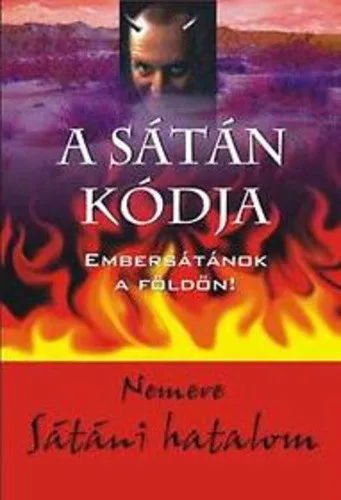 Nemere Istvan: A satan kodja