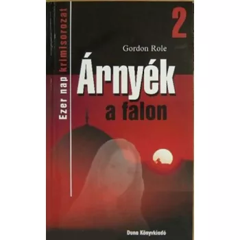Gordon Role: Arnyek a falon Antikvar
