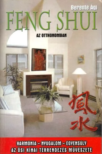 Feng Shui az otthonomban Antikvar