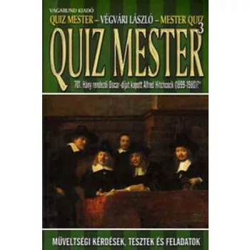 Vegvari Laszlo: Quiz mester – Mesterquiz III ANtikvar