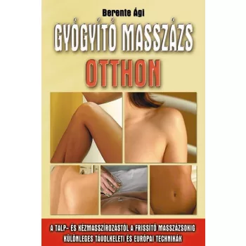 Berente Agi - Gyogyito masszazs otthon - antikvar