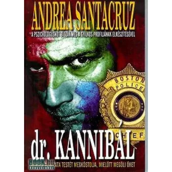 Andrea Santacruz: Dr. Kannibal Szepseghibas