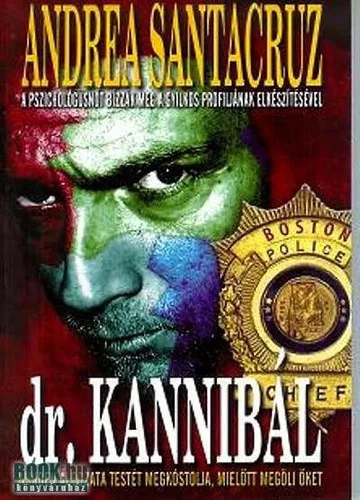 Andrea Santacruz: Dr. Kannibal Szepseghibas