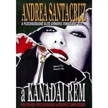 Andrea Santacruz: A kanadai rem Szepseghibas