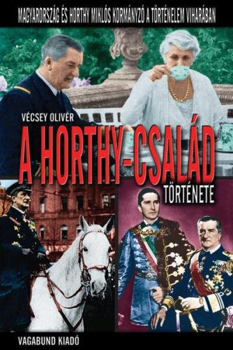 A Horthy-család története Antikvár