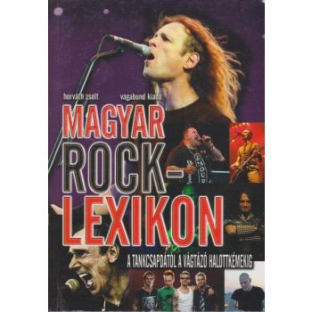 Horvath Zsolt - Magyar ​rocklexikon Antikvar