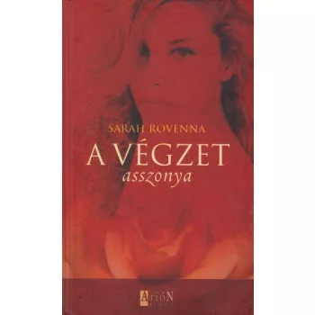 Sarah Rovenna - A ​vegzet asszonya - Jo allapotu antikvar