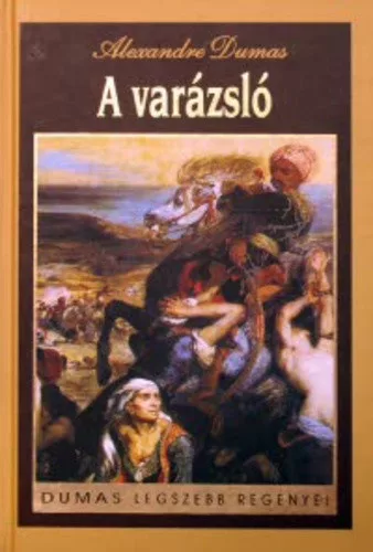 Alexandre Dumas A ​varazslo Antikvar A boritotablan nyomodas elofordulhat