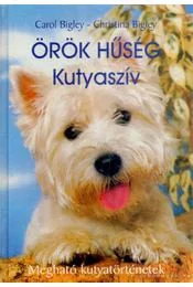 Carol Bigley - Christina Bigley: Orok huseg - Kutyasziv Antikvar