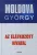 Moldova Gyorgy - Az ​Elatkozott Hivatal Antikvar