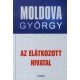 moldova-gyorgy-az-elatkozott-hivatal