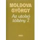 Moldova Gyorgy: Az utolso tolteny 7 Antikvar