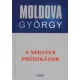 A negyven predikator - Moldova Gyorgy eletmu sorozat 6. Antikvar