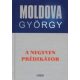 a-negyven-predikator-moldova-gyorgy-eletmu-sorozat-6