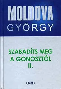 Szabadits meg a gonosztol II. - Moldova Gyorgy eletmu sorozat 9. Antikvar