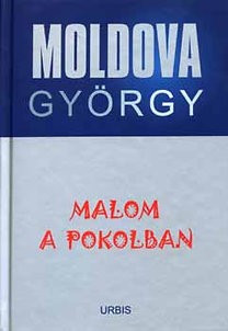 malom-a-pokolban-moldova-gyorgy-eletmu-sorozat-11-resz