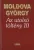 Moldova Gyorgy - Az ​utolso tolteny 10.