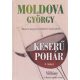 moldova-gyorgy-keseru-pohar-iii-villany-a-borra-epult-varos