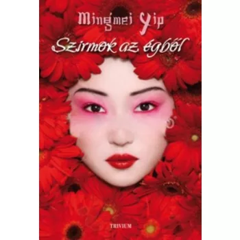 Mingmei Yip Szirmok az egbol Antikvar
