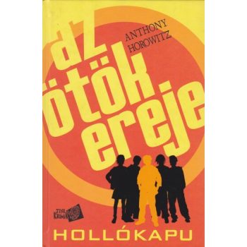 anthony-horowitz-hollokapu-az-otok-ereje-1