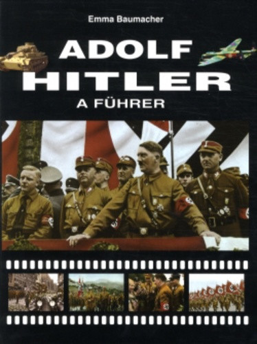 Emma Baumacher: Adolf Hitler a Fuhrer Antikvar