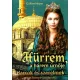 Gulfem Heyse: Hurrem, a harem Urnoje ANtikvar
