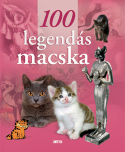 Stefano Salviati: 100 legendás macska Jó állapotú antikvár