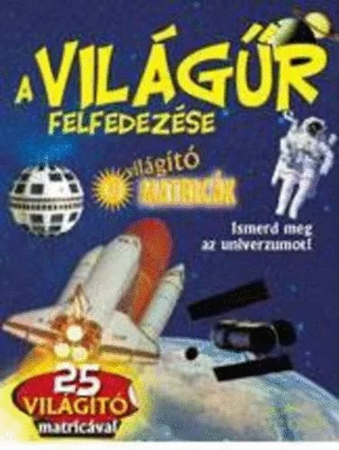 John Starke: A vilagur felfedezese - vilagito matricak