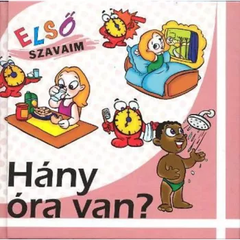 Elso ​szavaim – Hany ora van? Antikvar