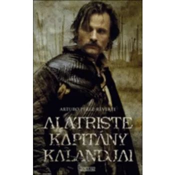 Arturo Perez-Reverte: Alatriste ​kapitany kalandjai- antikvar