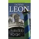 Donna Leon Felsobb ​korok Jo allapotu antikvar