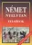 Honty Maria: Nemet nyelvtan – Felsofok - Antikvar