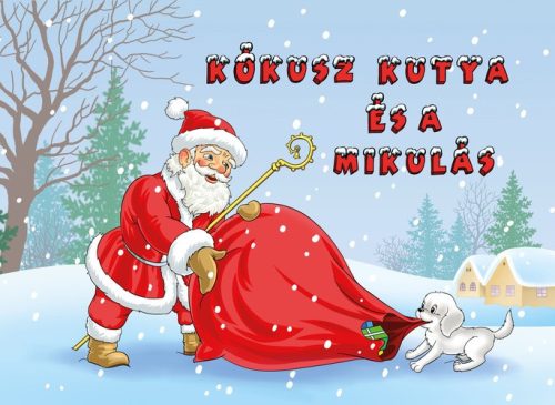 Lengyel Orsolya Kokusz kutya es a Mikulas