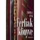 Thomas Fink: Ferfiak konyve