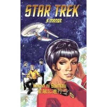 Kakan ​ni Shinkou: Star Trek: A manga Szepseghibas