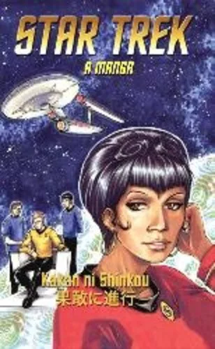 Kakan ​ni Shinkou: Star Trek: A manga Szepseghibas