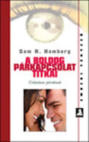 Sam R.Hamburg: A ​boldog parkapcsolat titkai