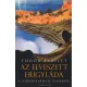Tudor Parfitt - Az ​elveszett frigylada Antikvar