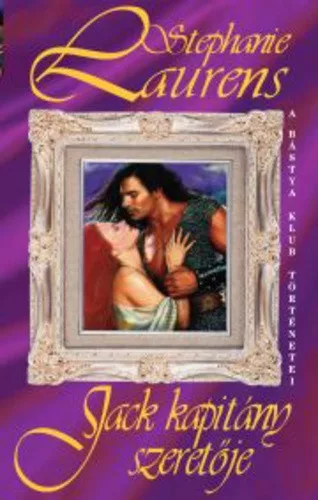 Stephanie Laurens: Jack kapitany szeretoje Antikvar