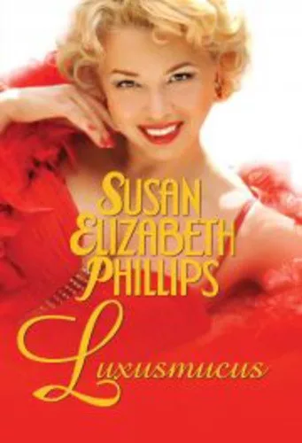 Susan Elizabeth Phillips: Luxusmucus Antikvar