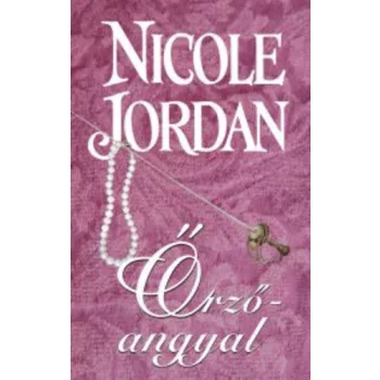 Nicole Jordan: Orzoangyal