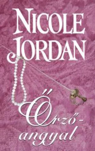 Nicole Jordan: Orzoangyal