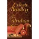 Celeste Bradley: Az alruhas