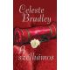 Celeste Bradley - A szélhámos
