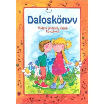 Daloskönyv /Vidám játékok, dalok kicsiknek