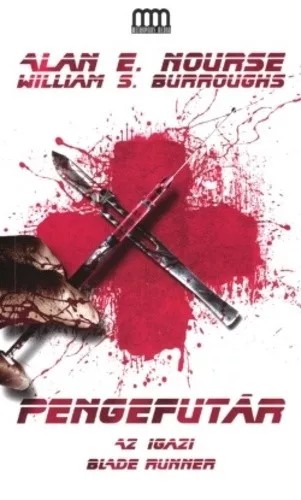 Alan E. Nourse · William S. Burroughs: Pengefutar Antikvar