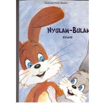 Kovacsne Pinter Renata: Nyulam-bulam