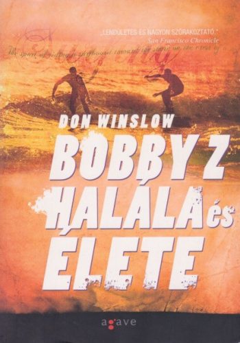 don-winslow-bobby-z-halala-es-elete-antikvar