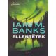 Iain M. Banks - Ellentetek - Antikvar