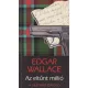 Edgar Wallace - Az ​eltunt millio - A dilettans zsarolo - Antikvar